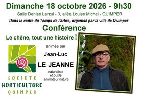Le chêne, toute une histoire ! avec Jean-Luc LE JEANNE