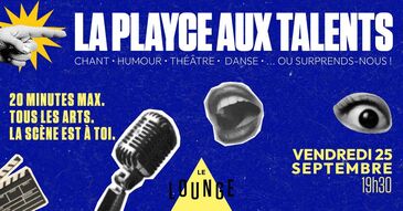 La Playce aux talents - Scène ouverte