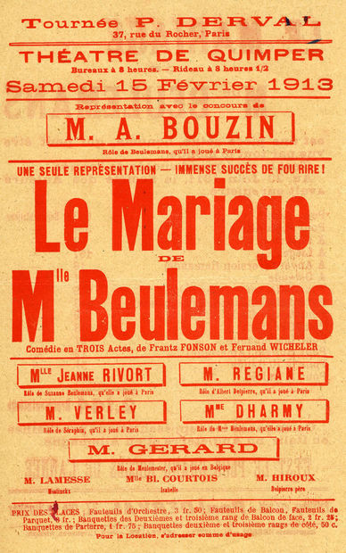 Pièce Le mariage de Melle Beulemans donnée à Quimper en 1913