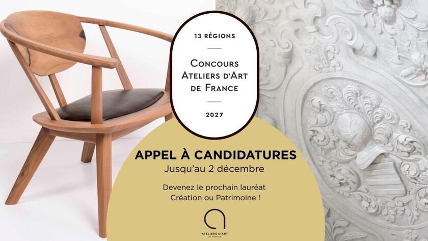 Concours Régional Ateliers d’Art de France : L’appel à candidatures 2027 est ouvert !