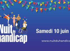 La Nuit du Handicap : Samedi 10 juin