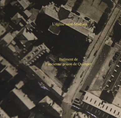Vue aérienne de l'ancienne maison de justice de Quimper
