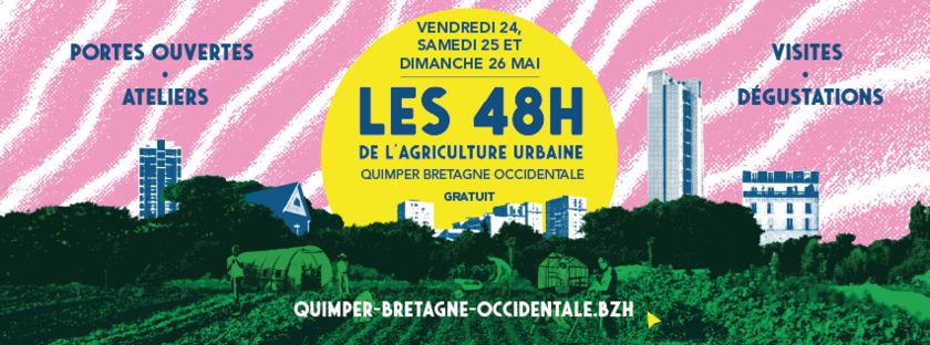 Les 48h de l’agriculture urbaine / 24, 25 & 26 mai 2024