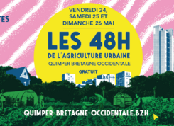 Les 48h de l’agriculture urbaine / 24, 25 & 26 mai 2024