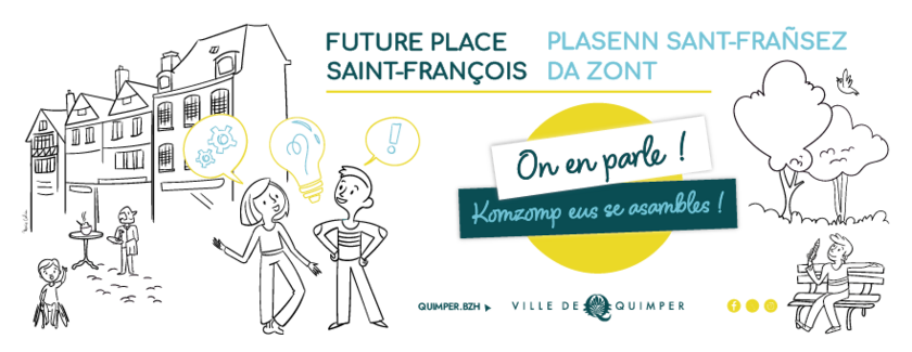 Future place Saint-François : donnez votre avis !  Rendez-vous les 12 et 13 novembre 