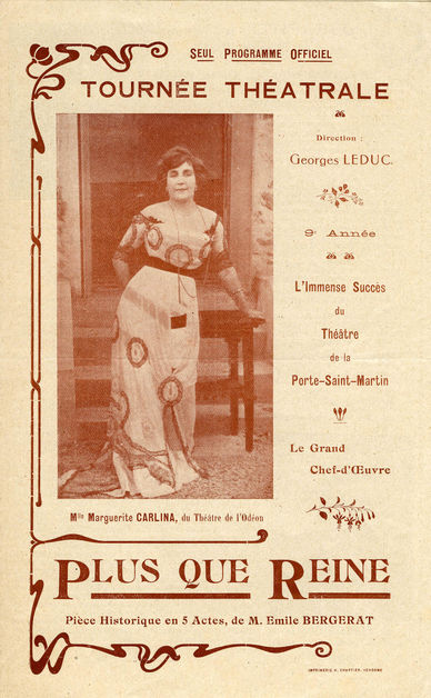 Programme de la piece Plus que reine jouée en 1911